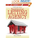 Start and Run a Residential Letting Agency (Small Business Start Up) (How to Books: Small Business Start-Ups)'