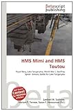 HMS Mimi and HMS Toutou-