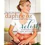 Relish: An Adventure in Food, Style, and Everyday &hellip by Daphne Oz