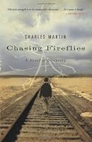 Chasing Fireflies: A Novel of Discovery