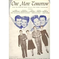 One More Tomorrow (Cover Photo: Ann Sheridan, Dennis Morgan, Jack Carson, Alex Smith, Jane Wyman)