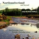 John Jeffries - Northumberland and beyond