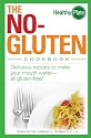 The No-Gluten Cookbook: Delicious Recipes to Make Your Mouth Water&hellip;all gluten-free! (Healthy Plate)