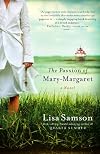 The Passion of Mary-Margaret