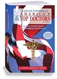 America's Top Doctors- 8th Edition: America's Trusted Source For Identifying Top Doctors (A Castle Connolly Guide)