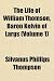 The Life of William Thomson, Baron Kelvin of Largs (Volume 1)