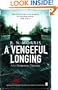 Vengeful Longing