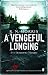 A Vengeful Longing