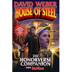 House of Steel: The Honorverse Companion (Honor Harrington) by David Weber