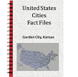 United States Cities Fact Files Garden City, Kansas