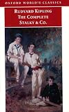 The Complete Stalky and Co. (Oxford World's Classic)
