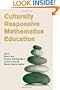 Culturally Responsive Mathematics Education (Studies in Mathematical Thinking and Learning Series)
