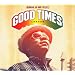 Norman Jay Presents Good Times - London