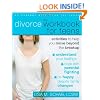 The Divorce Workbook for Teens: Activities to Help You Move Beyond the Break Up