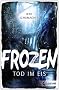 Frozen: Tod im Eis