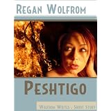 Peshtigo (After The Fires Went Out)