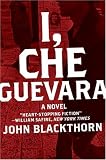 I, Che Guevara: A Novel