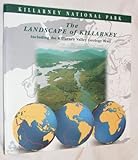 The landscape of Killarney : including the Killarney valley geology trail