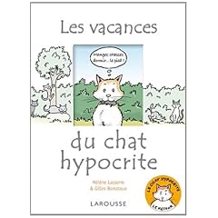 Les vacances du chat hypocrite