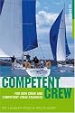 Competent Crew: An Introduction to Practical Sailing for the RYA Competent Crew Certificate