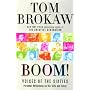 Boom!: Voices of the Sixties Personal Reflections on the '60s and Today
