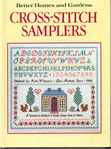 Cross Stitch Samplers (Better Homes and Gardens)