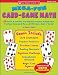 Mega-Fun Card-Game Math, Grades 3-5
