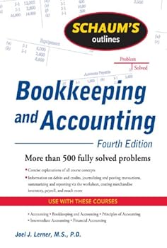 schaum's outline of bookkeeping and accounting. fourth edition (schaum's outline series) - rajul gokarn schaum's outline of bookkeeping and accounting. fourth edition (schaum's outline series) - rajul gokarn