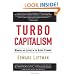 Turbo-Capitalism: Winners and Losers in the Global Economy
