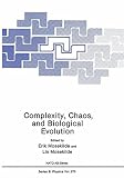 Complexity, chaos, and biological evolution