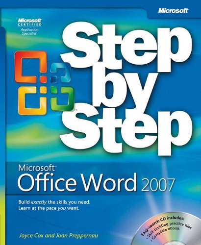 Microsoft Office Word 2007 Step by Step Book/CD Package (Step by Step (Microsoft))
