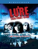 A Lure: Teen Fight Club