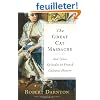 The Great Cat Massacre and Other Episodes in French Cultural History