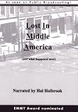 Lost In Middle America and what happened next