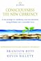Journey - Consciousness the New Currency