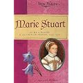 Marie Stuart: Reine d'�cosse � la cour de France, 1553-1554