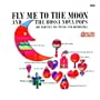 Fly Me to the Moon and The Bossa Nova Pops