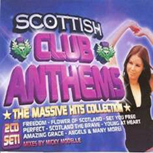 Scottish Club Anthems the Massive Hit Collection