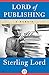 Lord of Publishing: A Memoir