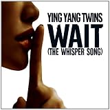 Wait (Whisper Song)