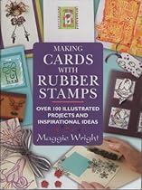 Making Cards with Rubber Stamps