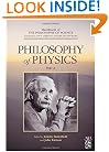 Philosophy of Physics (Handbook of the Philosophy of Science) 2 volume set