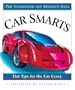 Car Smarts (Turtleback School & Library Binding Edition)