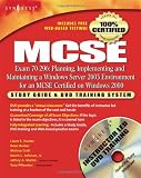 MCSE Exam 70-296 Study Guide and DVD Training System: Planning, Implementing and Maintaining a Windows Server 2003 Environment for a MCSE Certified on Windows 2000