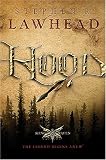 Hood: Book One in the King Raven Trilogy (Lawhead, Steve. King Raven Trilogy, Bk. 1.)