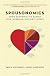 Spousonomics: Using Economics to Master Love, Marriage, and Dirty Dishes