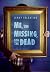 Me, the Missing, and the Dead
