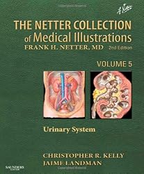 The Netter Collection of Medical Illustrations - Urinary System: Volume 5 (Netter Green Book Collection)