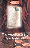 The message of the New Testament