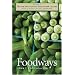 The New Encyclopedia of Southern Culture, Vol. 7: Foodways